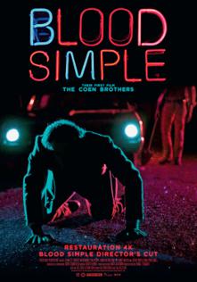 Blood Simple (40th anniversary)